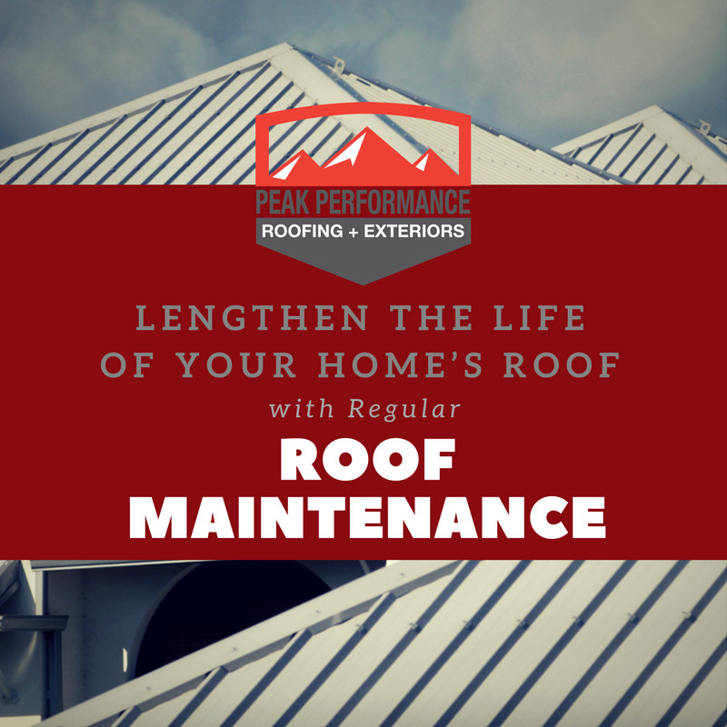 Lengthen the Life of Your Home’s Roof with Regular Roof Maintenance